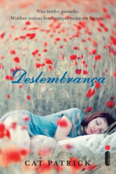 Capa de Deslembrança - Cat Patrick