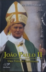 Capa de João Paulo II - Pe. Roger Araújo
