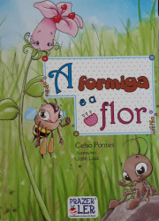 Capa de A Formiga e a Flor - Celso Pontes