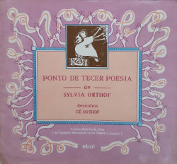 Capa de Ponto de tecer poesia - Sylvia Orthof