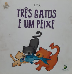 Capa de Três gatos e um peixe - Lor