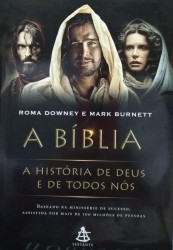 Capa de A Bíblia - Roma Downey; Mark Burnett