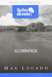 Capa de 1 Coríntios - Max Lucado