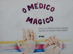 Capa de O Médico Mágico - Angela Leite de Souza