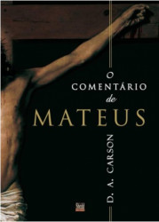 Capa de O comentário de Mateus - D. A. Carson