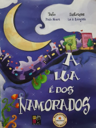 Capa de A Lua é dos Namorados - Paulo Moura