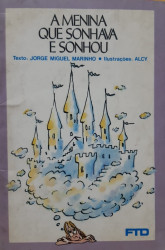 Capa de A menina que sonhava e sonhou - Jorge Miguel Marinho