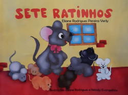 Capa de Sete Ratinhos - Eliane Rodrigues Pereira Verly