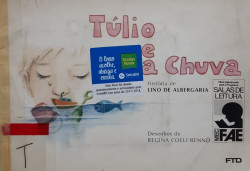 Capa de Túlio e a chuva - Lino de Albergaria