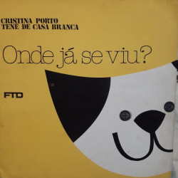 Capa de Onde Já Se Viu? - Cristina Porto e Tenê de Casa Branca