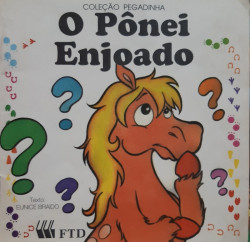 Capa de O Pônei Enjoado - Eunice Brando