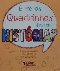Capa de E se os quadrinhos fossem história? - Colégio Santo Agostinho