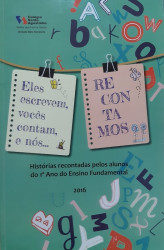 Capa de Eles escrevem, vocês contam e nós... recontamos - Colégio Santo Agostinho