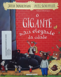 Capa de O gigante mais elegante da cidade - Julia Donaldson