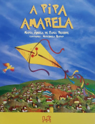 Capa de A pipa amarela - Maria Ângela de Faria Resende