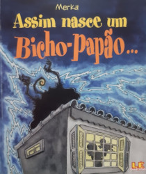 Capa de Assim Nasce Um Bicho-Papão - Merka