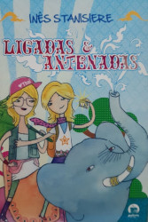 Capa de Ligadas e Antenadas - Inês Stanisiere