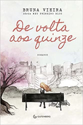 Capa de De volta aos quinze - Bruna Vieira