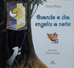 Capa de Quando o dia engoliu a noite - Sonia Rosa