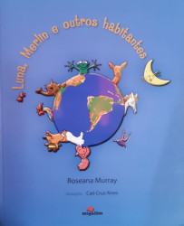 Capa de Luna, Merlin e outros habitantes - Roseana Murray