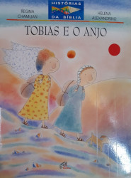 Capa de Tobias e o Anjo - Regina Chamilian