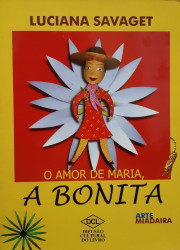 Capa de O amor de Maria, a bonita - Luciana Savaget