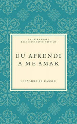 Capa de Eu aprendi a me amar - Leonardo de Cassio