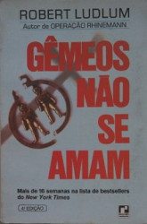 Capa de Gêmeos não se amam - Robert Ludlum