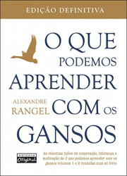 Capa de O que podemos aprender com os gansos - Alexandre Rangel