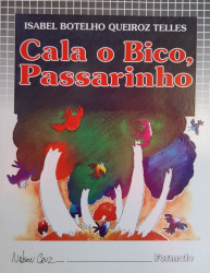 Capa de Cala o Bivo, Passarinho - Isabel Botelho Queiroz Telles