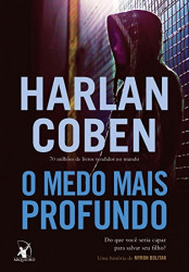 Capa de O medo mais profundo - Harlan Coben