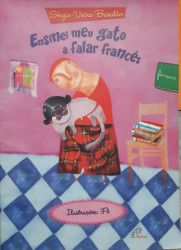 Capa de Ensinei Meu Gato a Falar Francês - Sérgio Vieira Brandão
