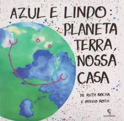 Capa de Azul e lindo - Ruth Rocha; Otavio Roth