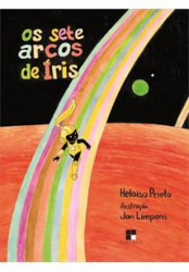 Capa de Os sete arcos de íris - Heloisa Prieto