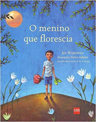 Capa de O menino que florescia - Jen Wojtowicz