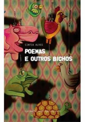 Capa de Poemas e outros bichos - Cintia Alves