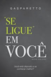 Capa de Se ligue em você - Luiz Antonio Gasparetto