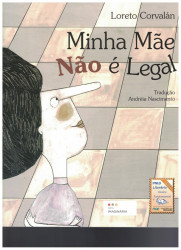 Capa de Minha mãe não é legal - Loreto Corvalan