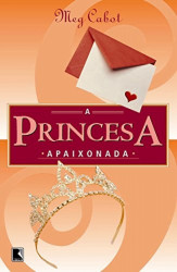Capa de Princesa apaixonada - Meg Cabot