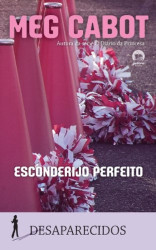 Capa de Esconderijo perfeito - Meg Cabot