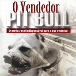 Capa de O Vendedor PitBull - Luis Paulo Luppa