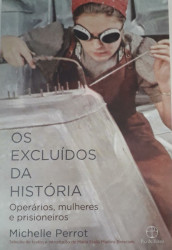 Capa de Os excluídos da história - Michelle Perrot