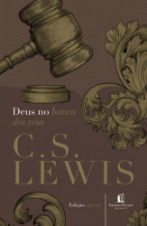 Capa de Deus no banco dos réus - C. S. Lewis