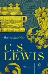 Capa de Sobre histórias - C. S. Lewis