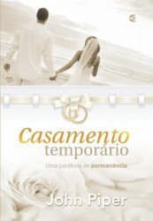 Capa de Casamento Temporário - Jonh Piper