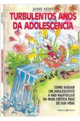 Capa de Turbulentos Anos da Adolescência - Jaime Kemp