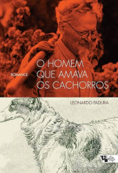 Capa de O homem que amava os cachorros - Leonardo Padura
