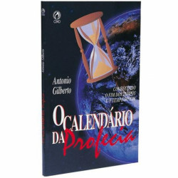 Capa de O calendário da profecia - Antonio Gilberto