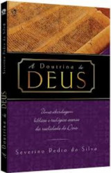 Capa de A doutrina de Deus - Severino Pedro da Silva
