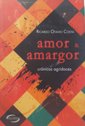 Capa de Amor & amargor - Ricardo Otavio Costa